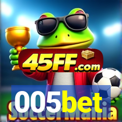 005bet