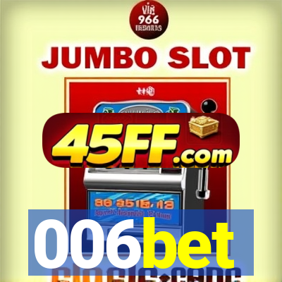 006bet