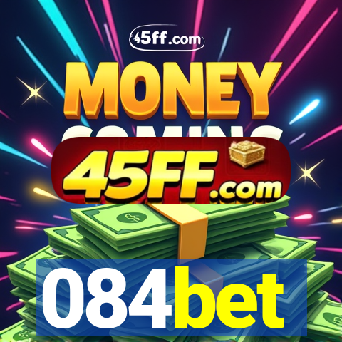 084bet