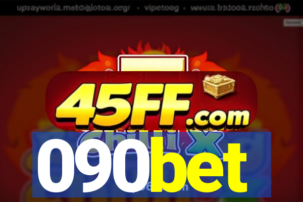 090bet