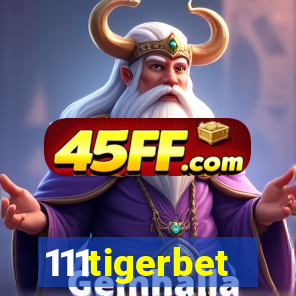 111tigerbet