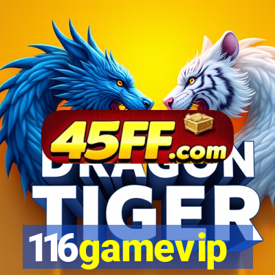 116gamevip
