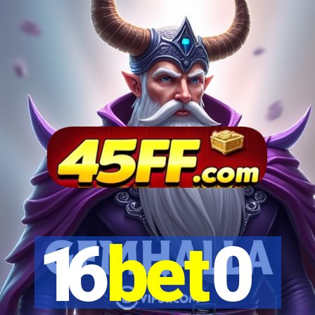 16bet0
