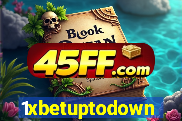 1xbetuptodown