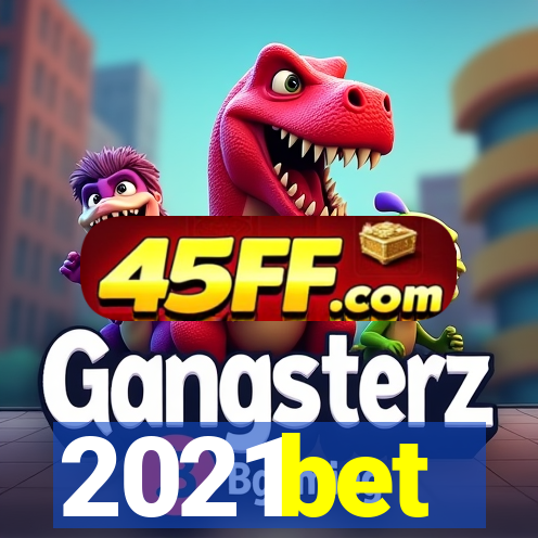 2021bet