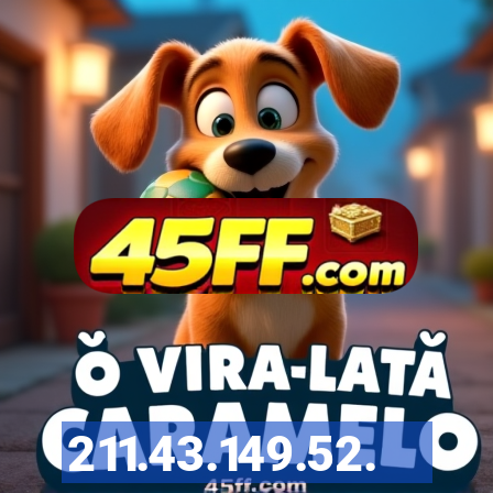 211.43.149.52.