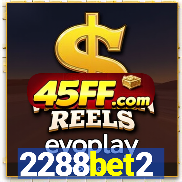 2288bet2