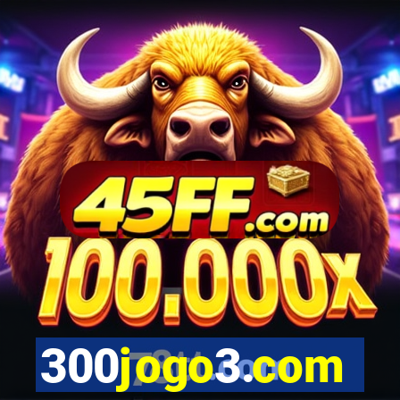 300jogo3.com