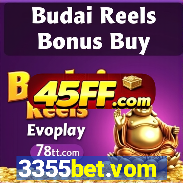 3355bet.vom