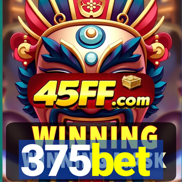 375bet