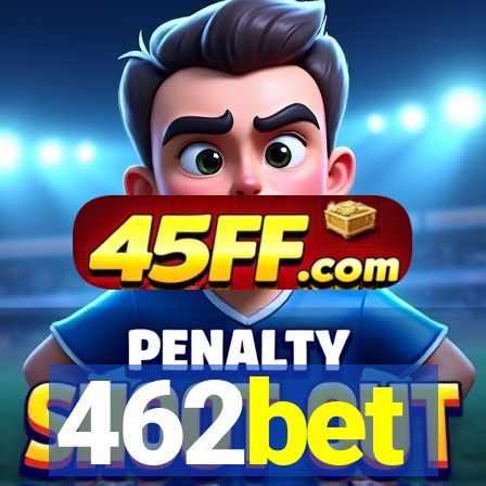 462bet