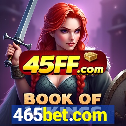 465bet.com