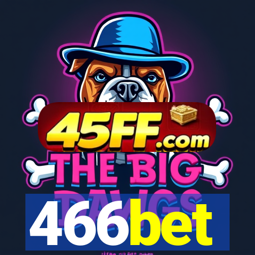 466bet