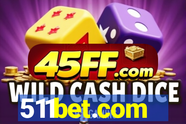 511bet.com