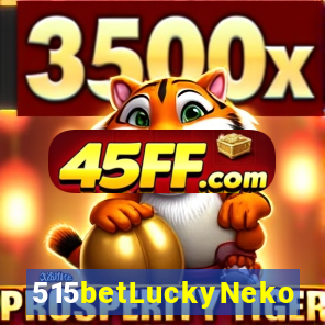 515betLuckyNeko