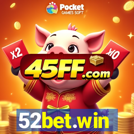 52bet.win