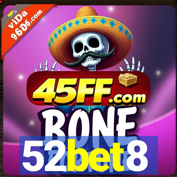52bet8