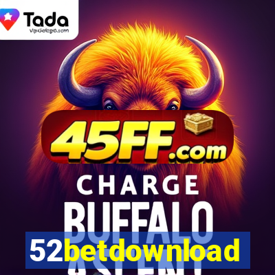 52betdownload