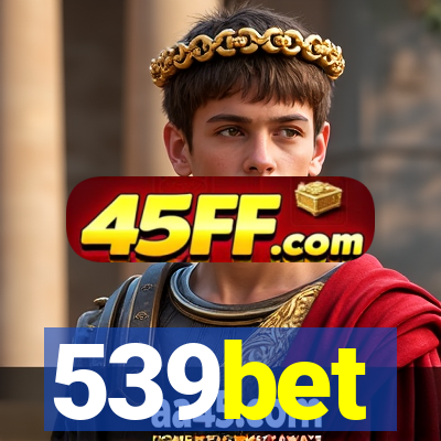 539bet