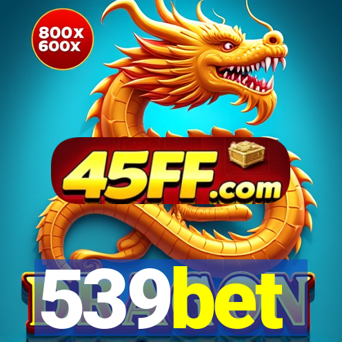 539bet