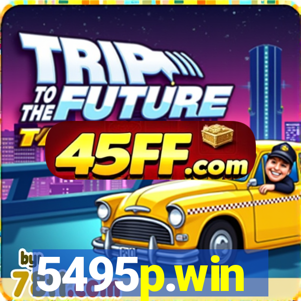 5495p.win