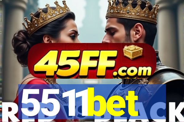 5511bet