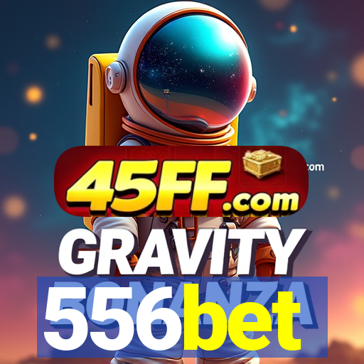 556bet