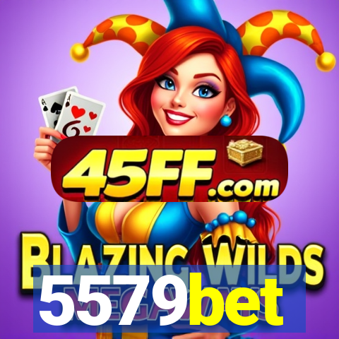 5579bet