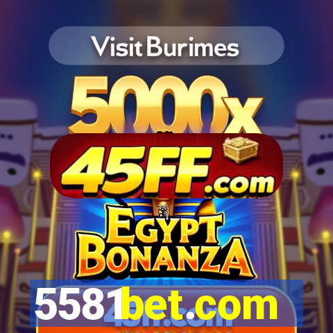 5581bet.com