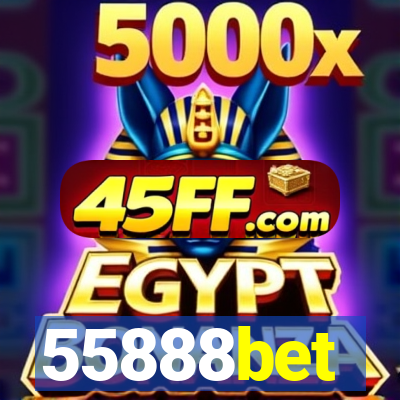 55888bet