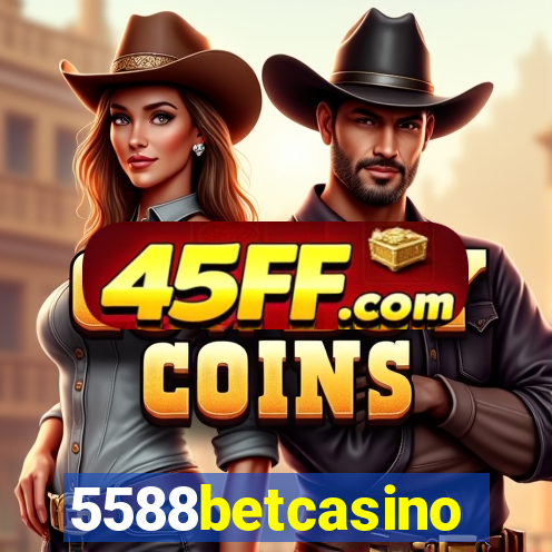 5588betcasino