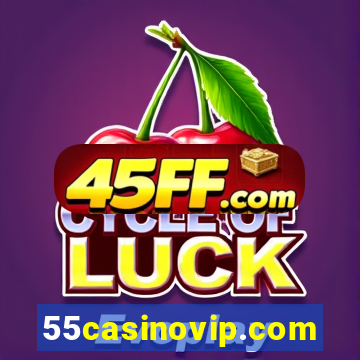 55casinovip.com
