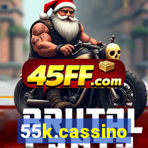55k.cassino
