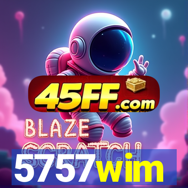 5757wim