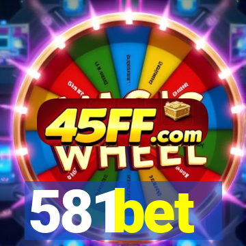 581bet