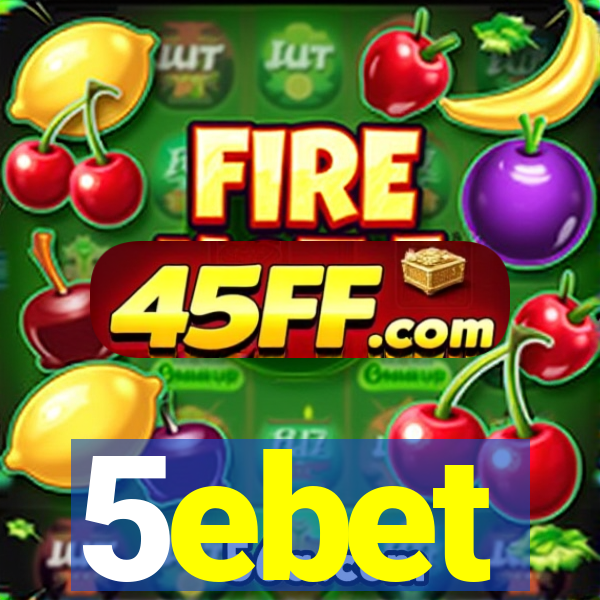 5ebet