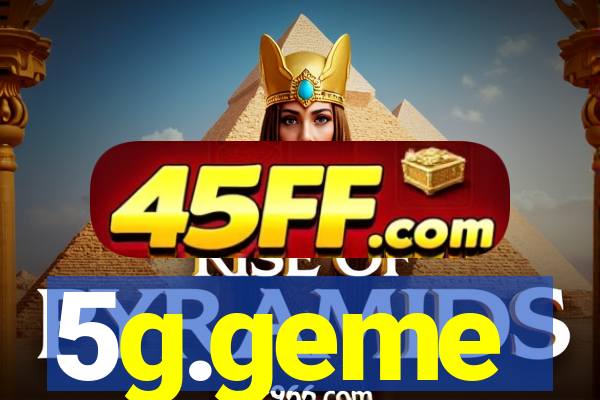5g.geme