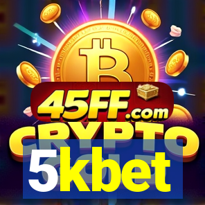 5kbet