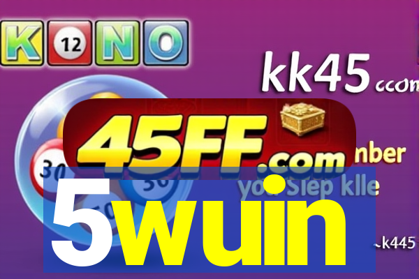 5wuin