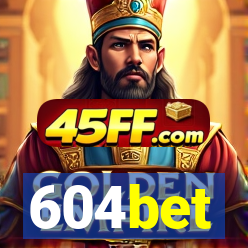 604bet