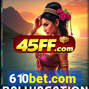 610bet.com