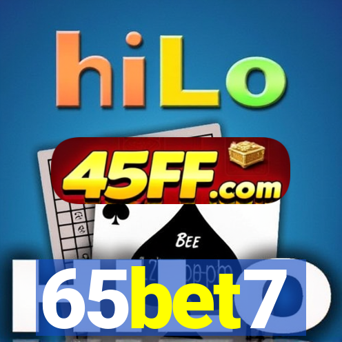 65bet7