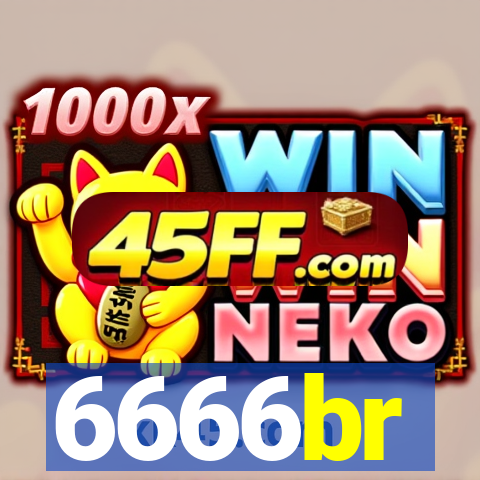 6666br