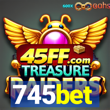 745bet