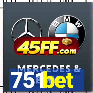 751bet