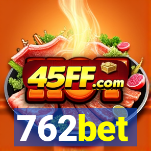 762bet