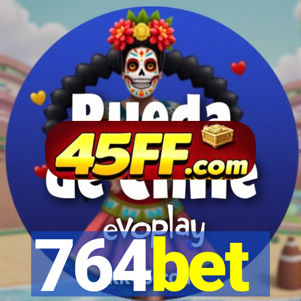 764bet