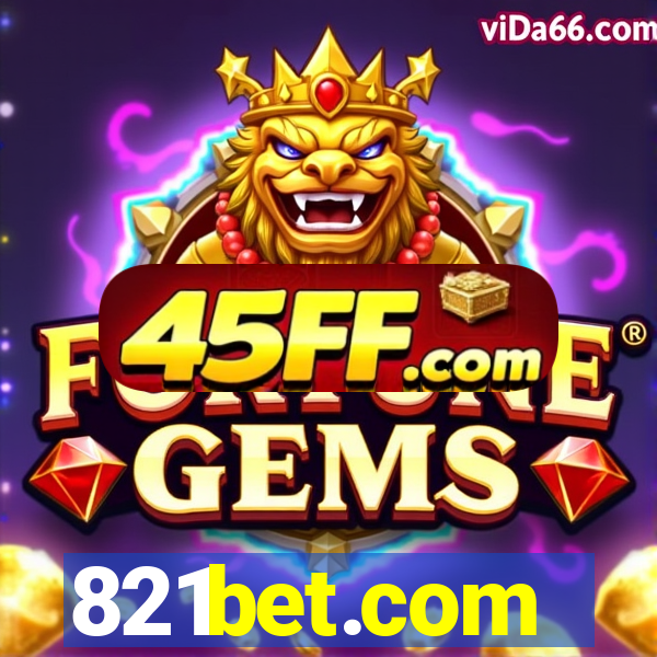 821bet.com