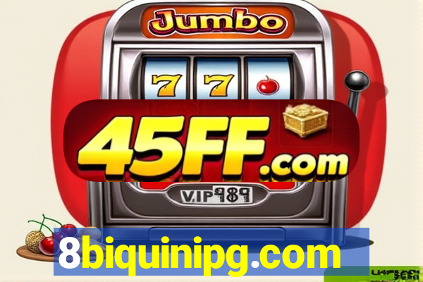 8biquinipg.com
