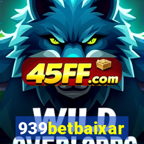 939betbaixar